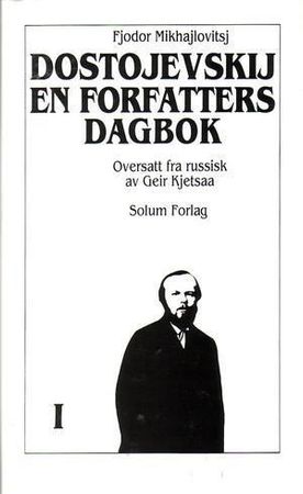 En forfatters dagbok. I