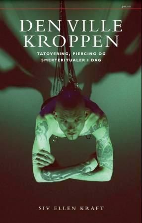 Den ville kroppen
