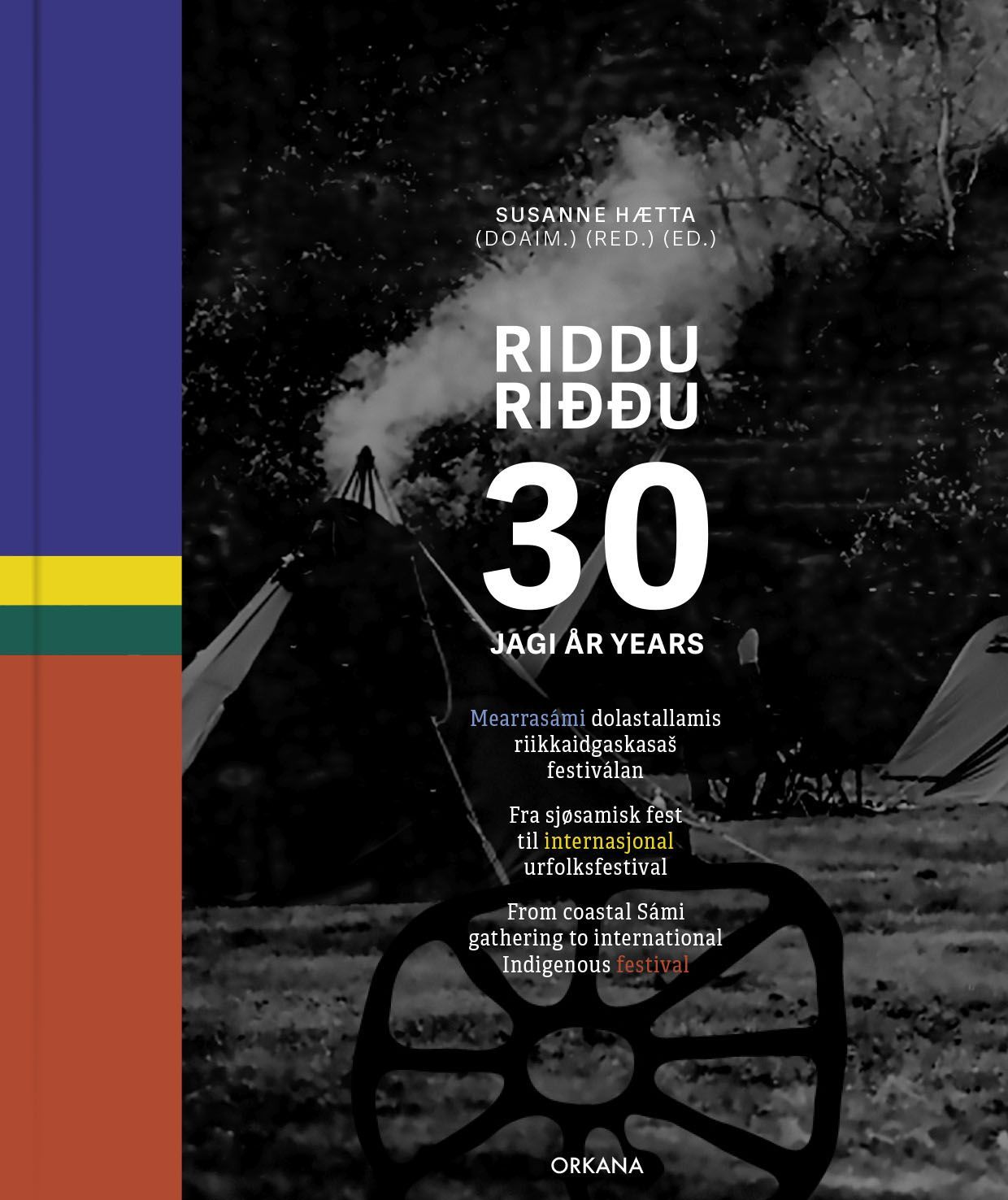 Riddu Riddu 30 jagi