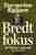 Bredt fokus