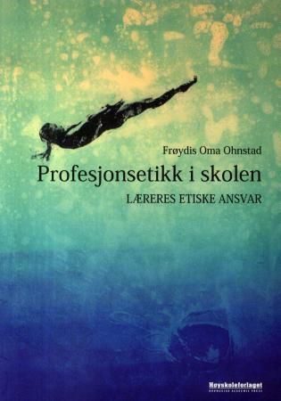 Profesjonsetikk i skolen