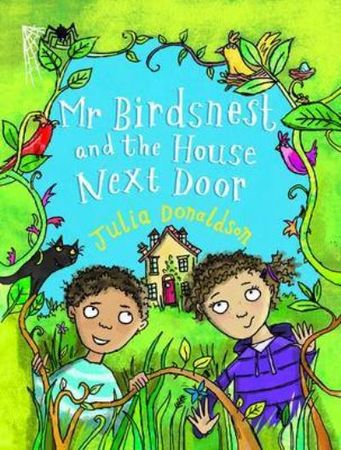 Mr Birdsnest and the house next door