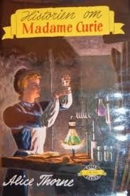 The story of Madame Curie