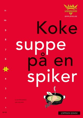 Koka soppa på en spik
