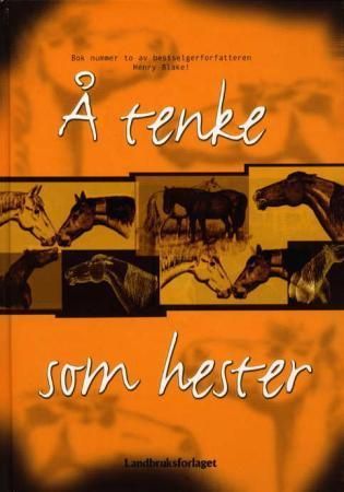 Thinking with horses