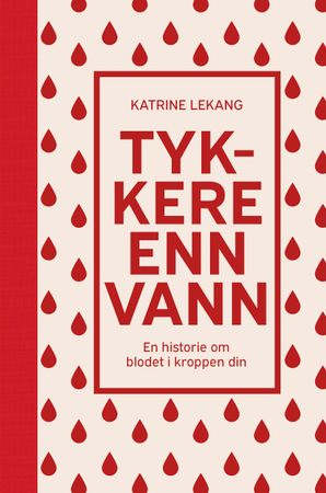 Tykkere enn vann