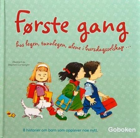 The complete book of first experiences