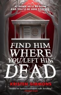 Find him where you left him dead