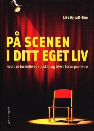 På scenen i ditt eget liv