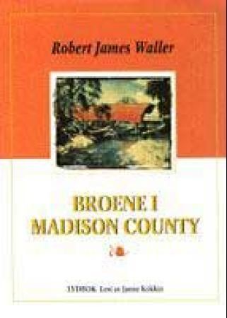 The bridges of Madison County
