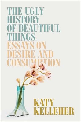 The ugly history of beautiful things