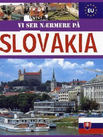 Vi ser nærmere på Slovakia