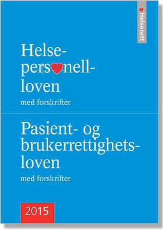 Helsepersonelloven og pasient- og brukerrettighetsloven