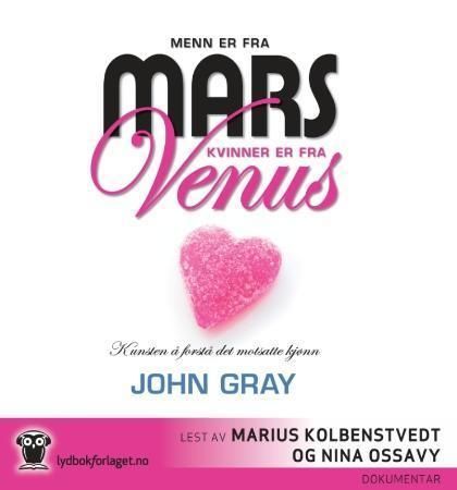 Men are from Mars, women are from Venus