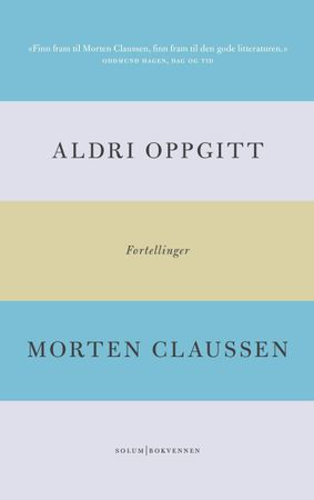 Aldri oppgitt