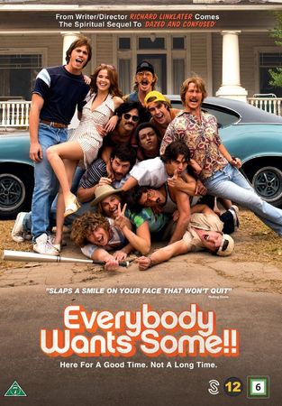 Everybody wants some!!