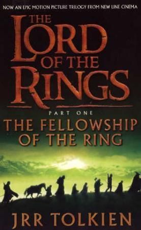 The lord of the rings. The fellowship of the ring
