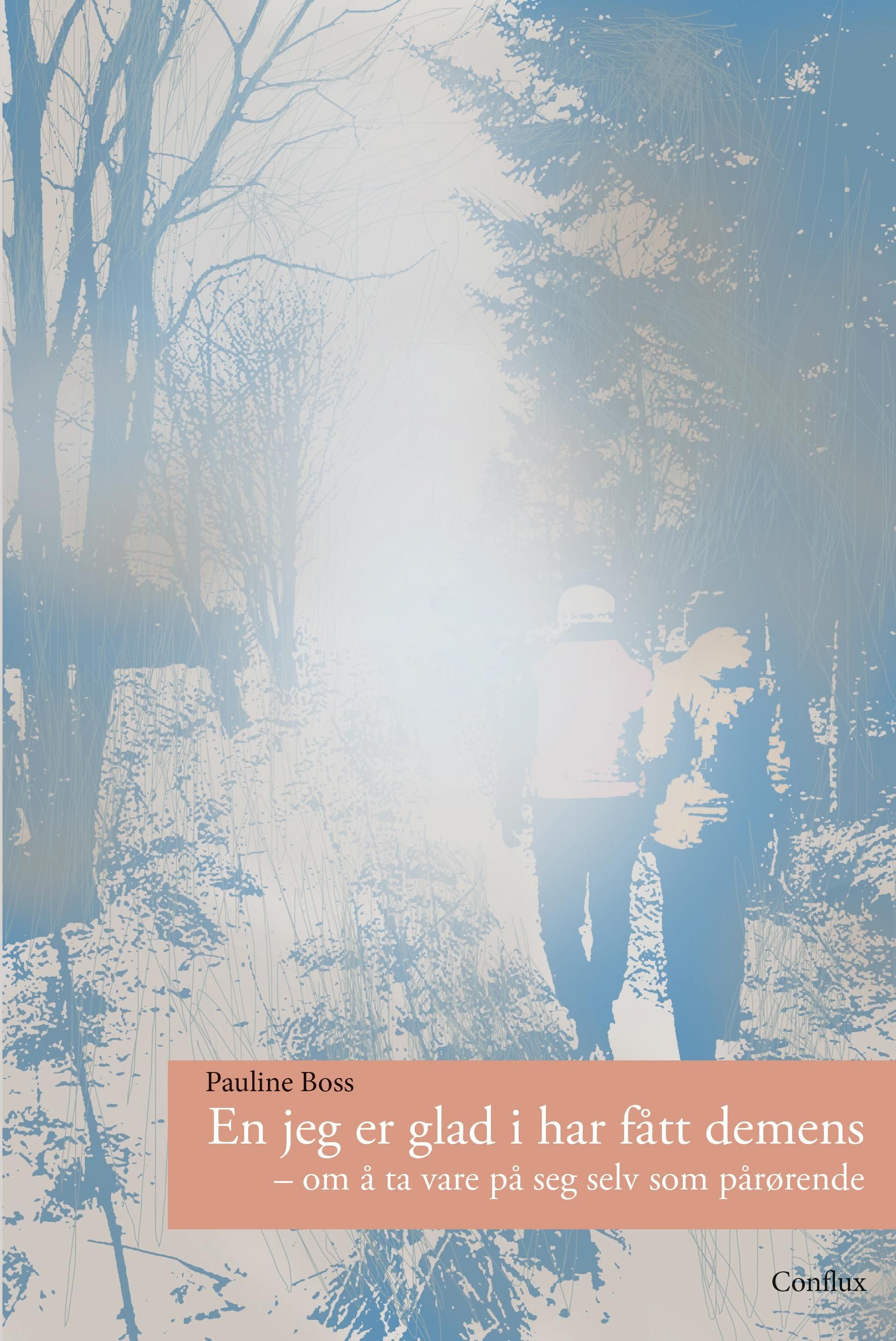 Loving someone who has dementia
