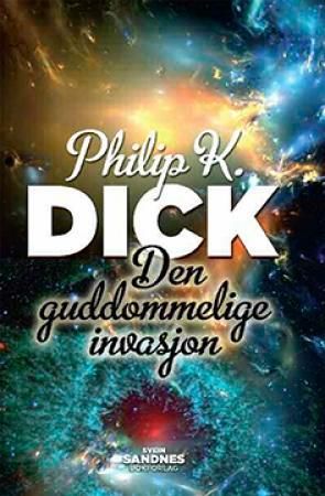 The divine invasion