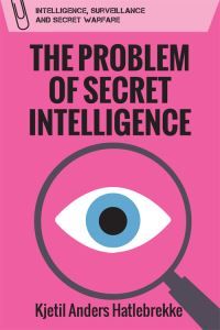 The problem of secret intelligence