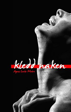 Kledd naken