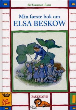 Första boken om Elsa Beskow