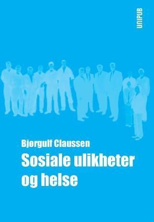Sosiale ulikheter og helse