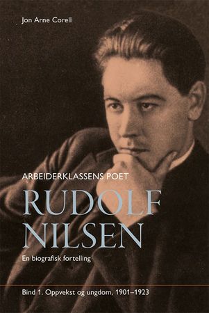 Rudolf Nilsen. Bind 1. 1901-1923