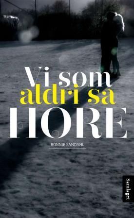 Vi som aldrig sa hora