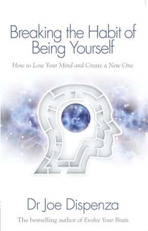 Breaking the habit of being yourself