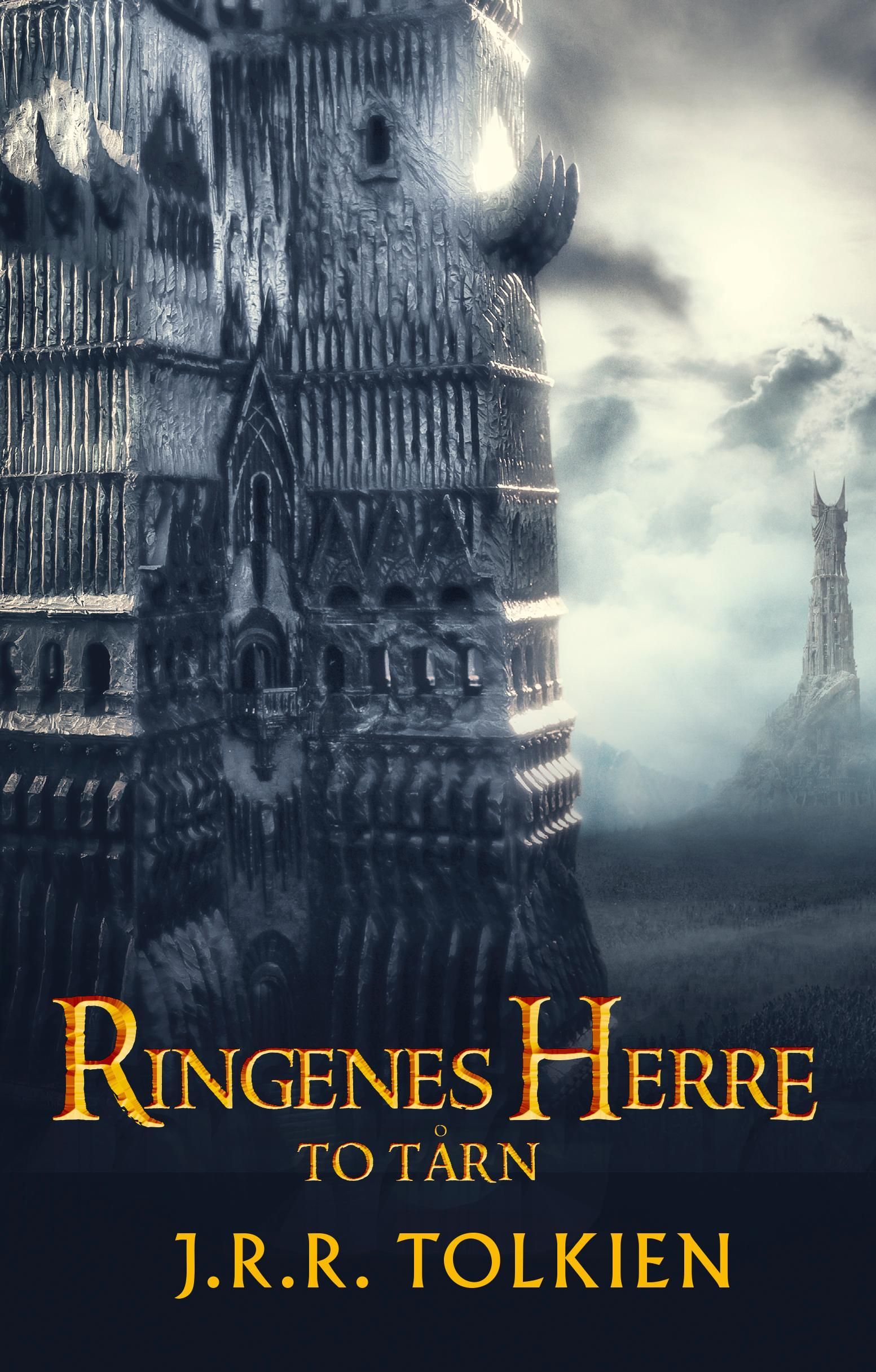 The lord of the rings. The two towers