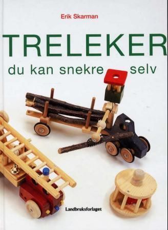 Träleksaker att snickra själv