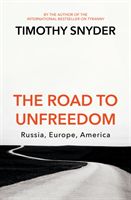 The road to unfreedom