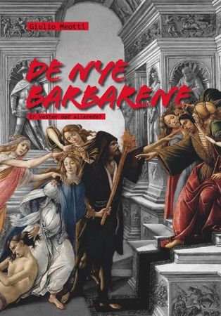 I nuovi barbari
