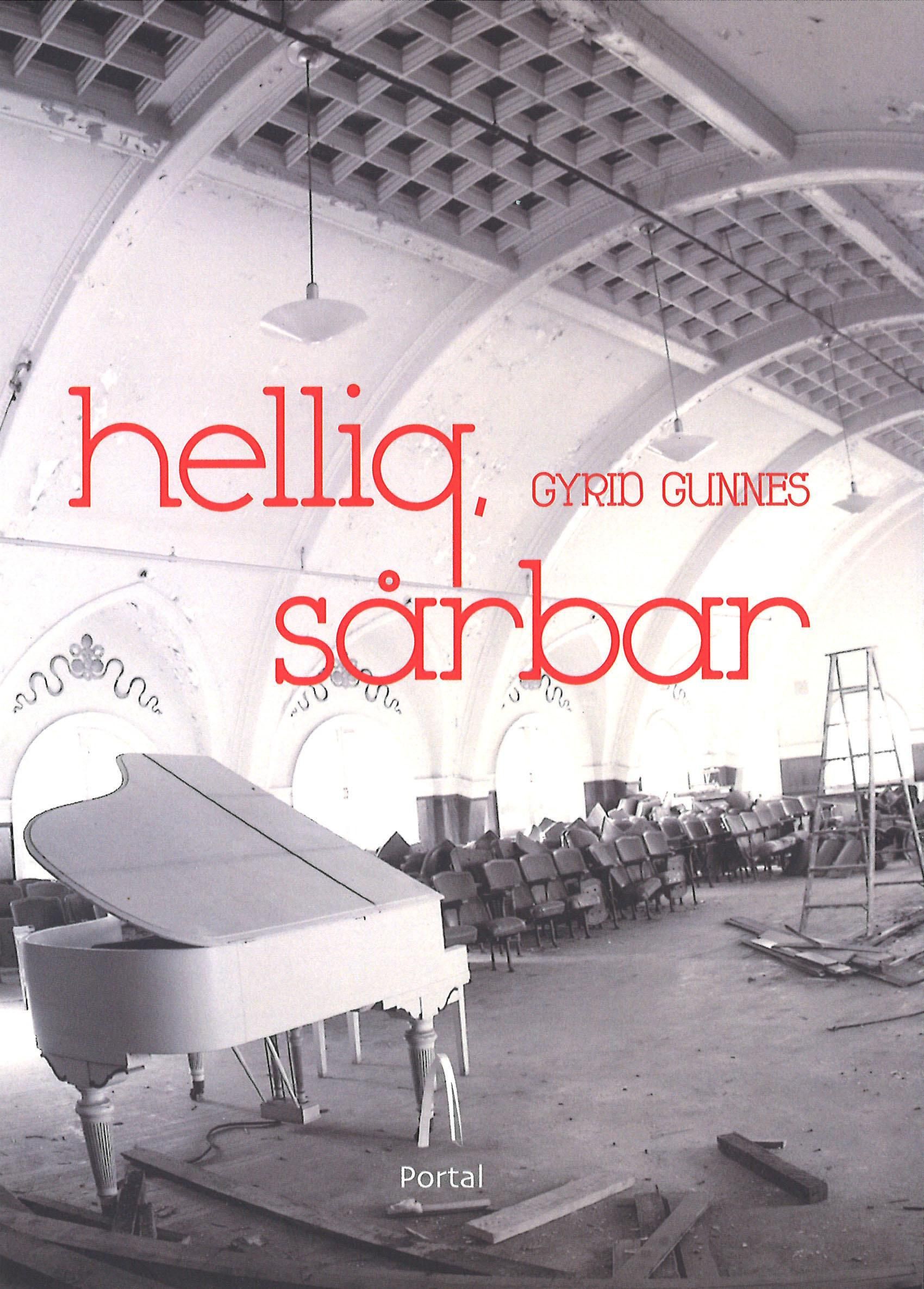 Hellig, sårbar