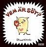 Vem är söt?