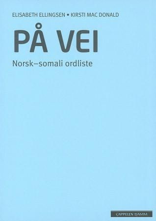 På vei. Norsk-somali ordliste