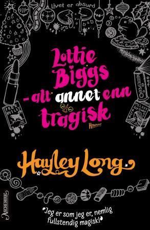 Lottie Biggs is not tragic