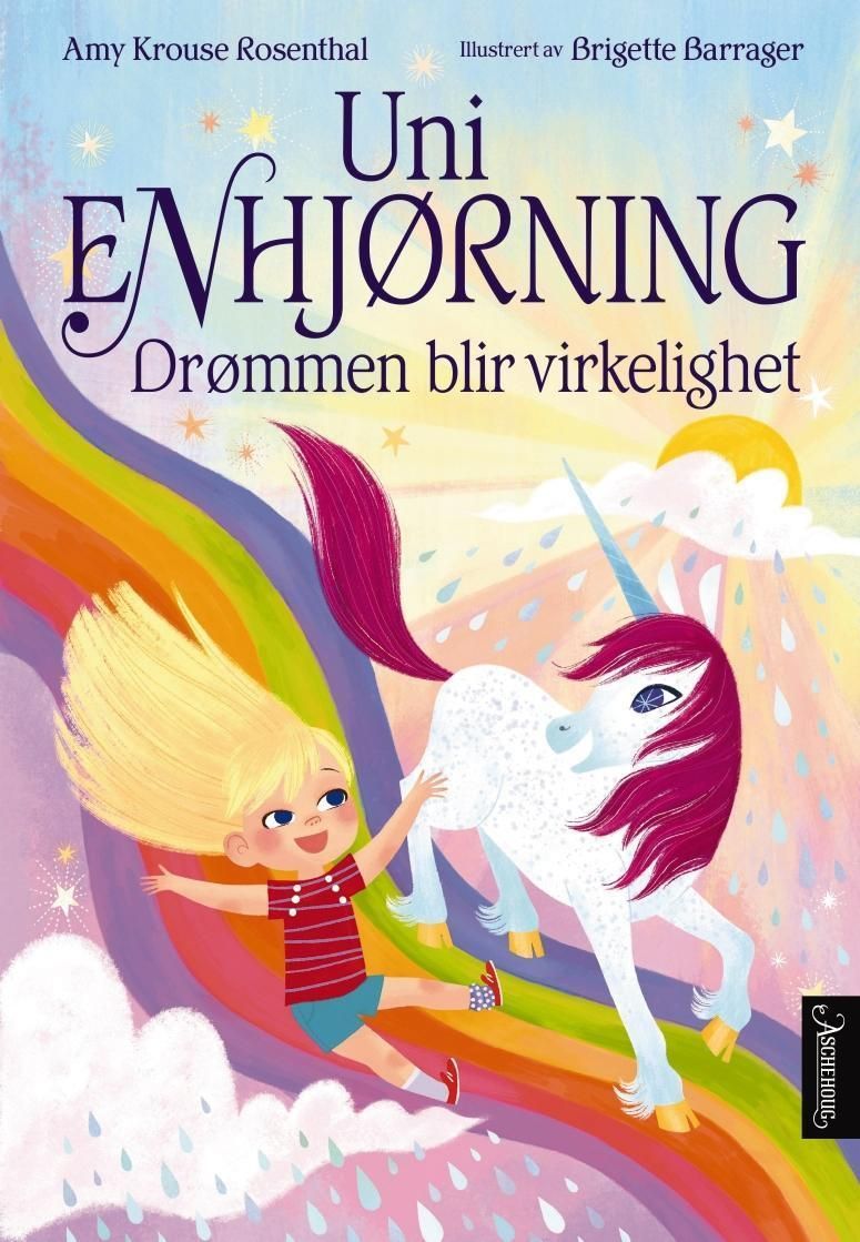 Uni the unicorn and the dream come true