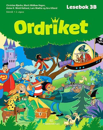 Ordriket. Lesebok 3B