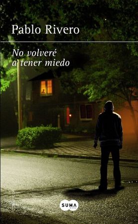 No volveré a tener miedo
