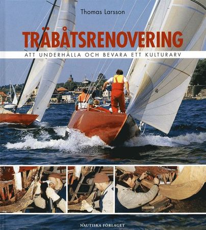 Träbåtsrenovering