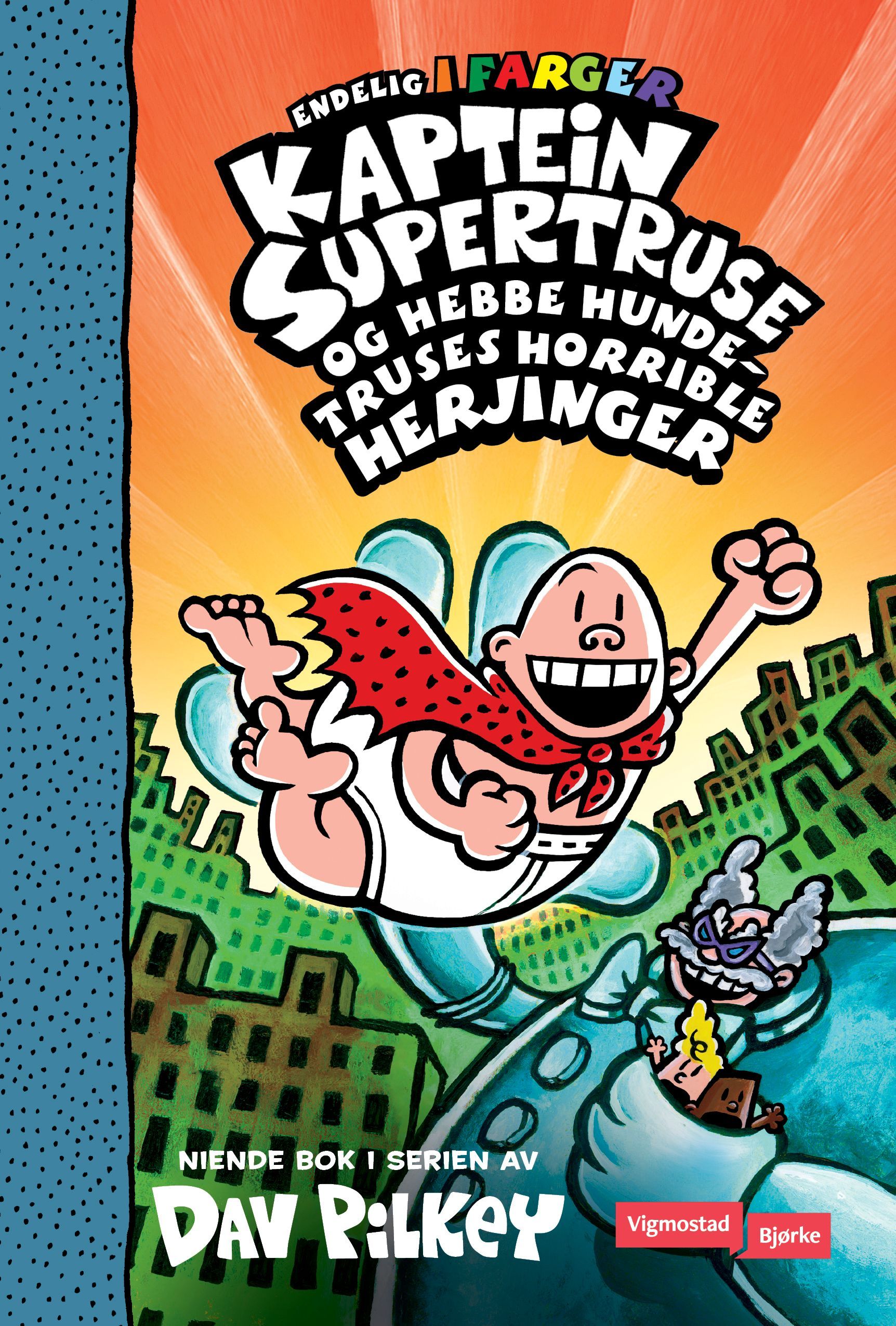 Captain Underpants and the terrifying return of Tippy Tinkletrousers