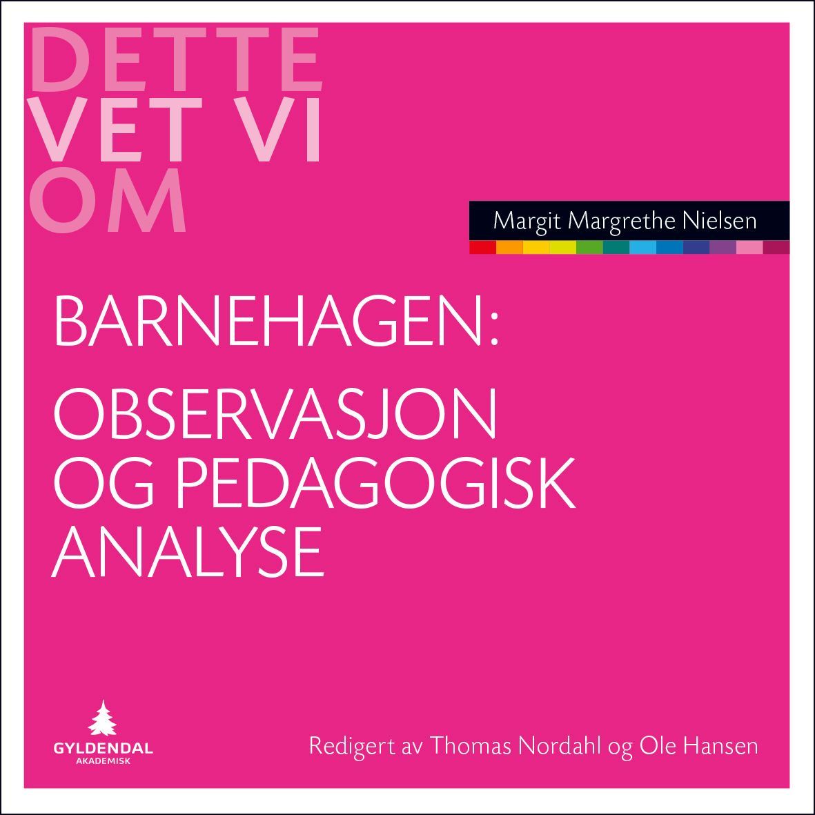 Observation og pædagogisk analyse