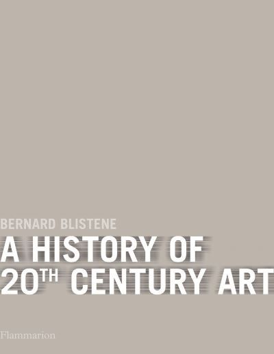 Une histoire de l'art du XXe siècle