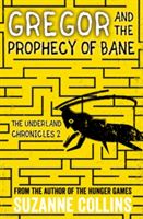 Gregor and the prophecy of Bane