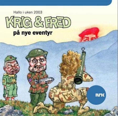 Krig & fred på nye eventyr