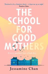 School for good mothers