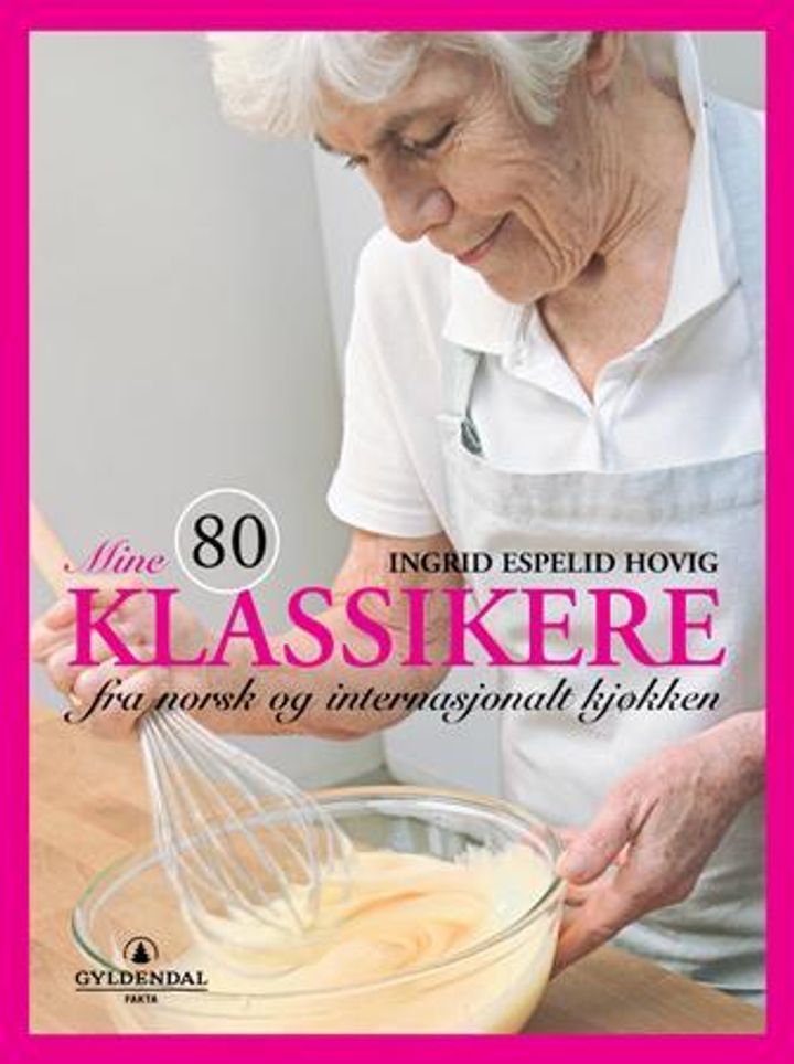 Mine 80 klassikere fra norsk og internasjonalt kjøkken