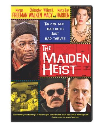 The maiden heist